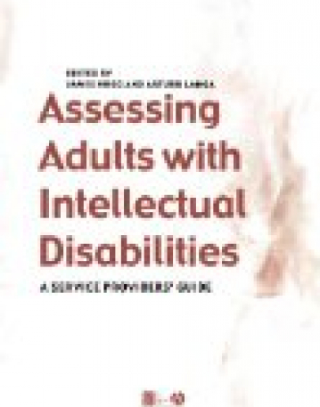 Assessing Adults with Intellectual Disabilities: A Service Provider's Guide