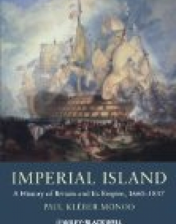 Imperial Island:A History of Britain and Its Empire, 1660-1837