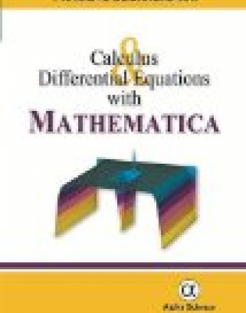 Calculus and Differential Equations with Mathematica