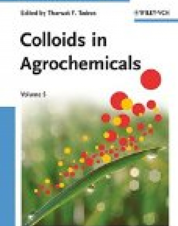 Colloids in Agrochemicals, V 5:Colloids and Interface Science