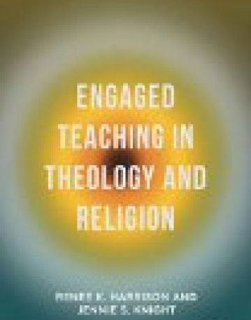 Engaged Teaching in Theology and Religion