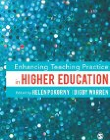 Enhancing Teaching Practice in Higher Education