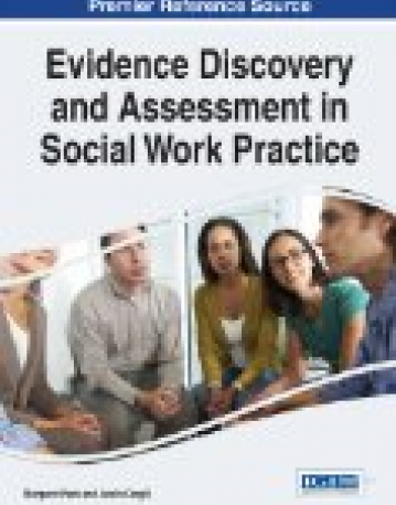 Evidence Discovery and Assessment in Social Work Practice