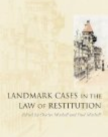 Landmark Cases in the Law of Restitution