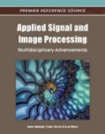 Applied Signal and Image Processing: Multidisciplinary Advancements