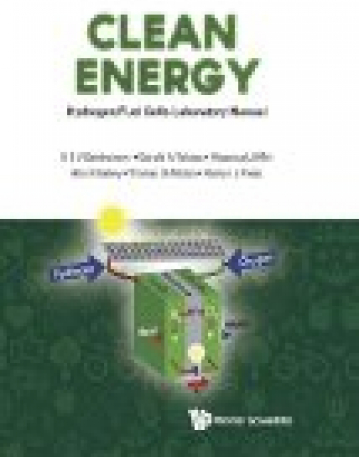 Clean Energy :Hydrogen/Fuel Cells Laboratory Manual