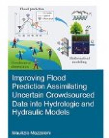 Improving Flood Prediction Assimilating Uncertain Crowdsourced Data into Hydrologic and Hydraulic Models