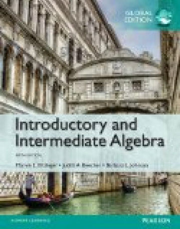 INTRODUCTORY AND INTERMEDIATE ALGEBRA