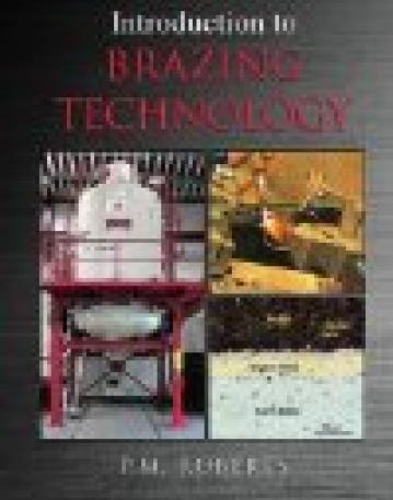 Introduction to Brazing Technology