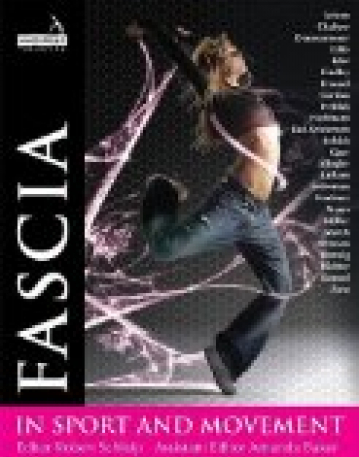 Fascia in Sport and Movement 1st Edition