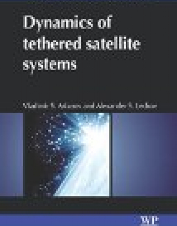 Dynamics of Tethered Satellite Systems