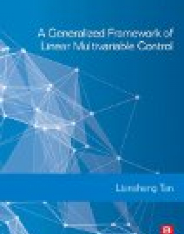 A Generalized Framework of Linear Multivariable Control