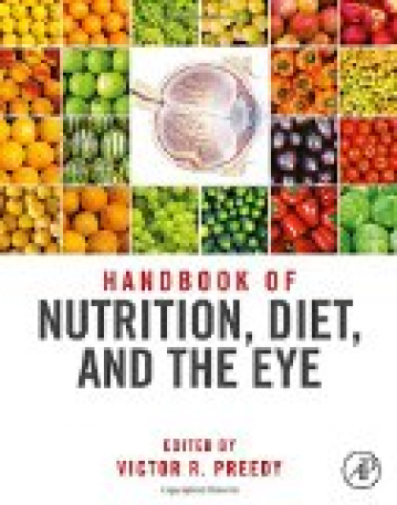 Handbook of Nutrition, Diet and the Eye