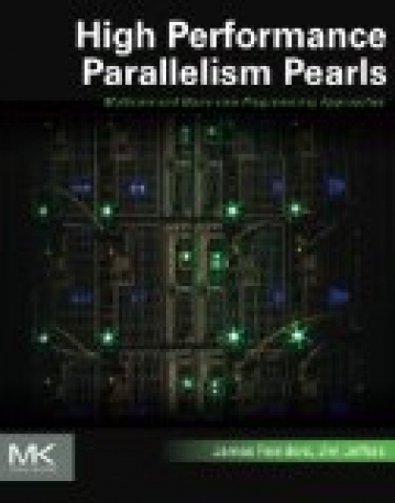 High Performance Parallelism Pearls Volume One