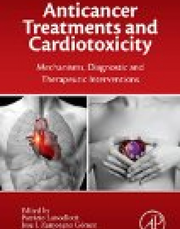 Anti-cancer Treatments and Cardiotoxicity