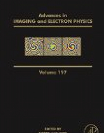 Advances in Imaging and Electron Physics,197