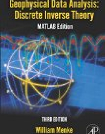 Geophysical Data Analysis: Discrete Inverse Theory, MATLAB Edition, 3rd Edition, Volume45