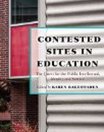 Contested Sites in Education