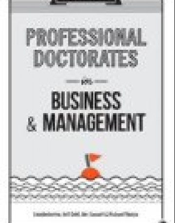 A Guide to Professional Doctorates in Business and Management