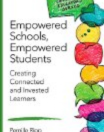 Empowered Schools, Empowered Students