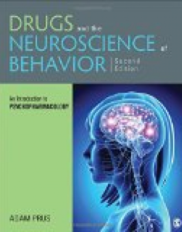 Drugs and the Neuroscience of Behavior