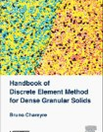 Handbook of Discrete Element Method for Dense Granular Solids