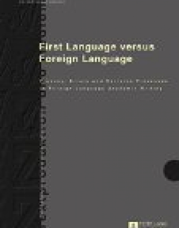 First Language versus Foreign Language