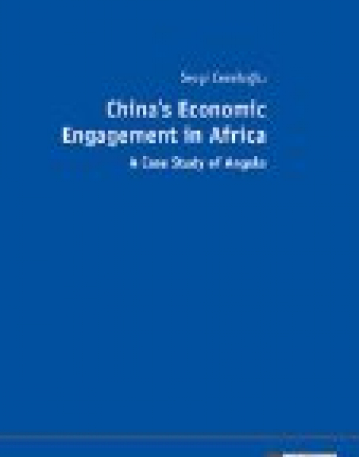 Chinaâ€™s Economic Engagement in Africa