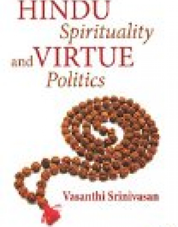 Hindu Spirituality and Virtue Politics