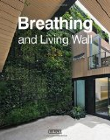 Breathing and Living Wall