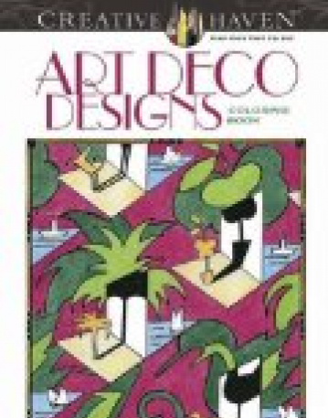 Creative Haven Art Deco Designs Coloring Book