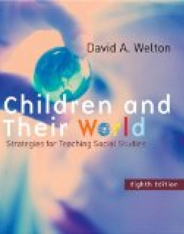 Children and Their World: Strategies for Teaching Social Studies