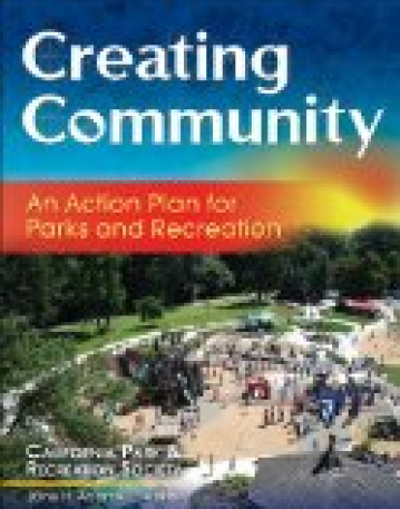 Creating Community: An Action Plan For Parks And Recreation