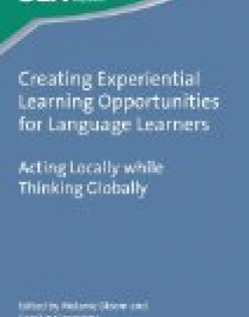 Creating Experiential Learning Opportunities for Language Learners