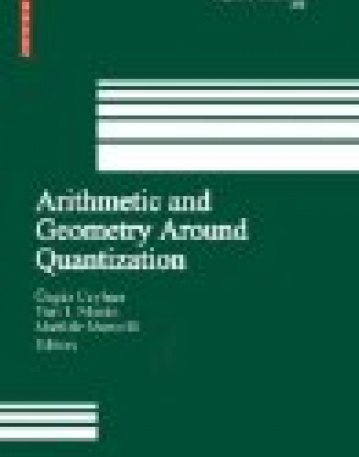 Arithmetic and Geometry Around Quantization