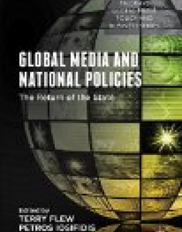 Global Media and National Policies: The Return of the State