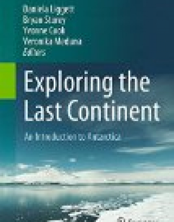 Exploring the Last Continent: An Introduction to Antarctica