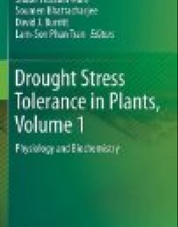 Drought Stress Tolerance in Plants, Vol 1: Physiology and Biochemistry