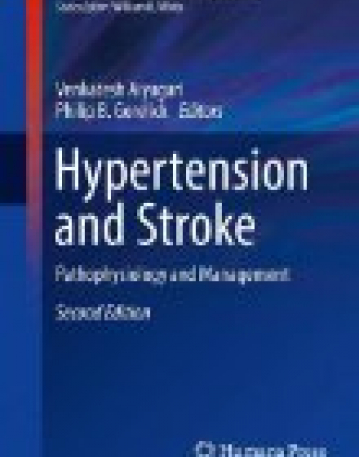 Hypertension and Stroke: Pathophysiology and Management, 2/ed