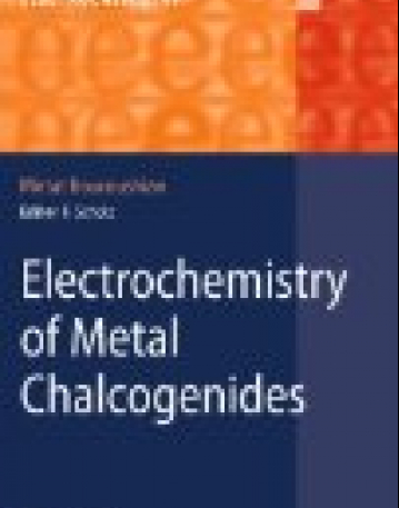 Electrochemistry of Metal Chalcogenides