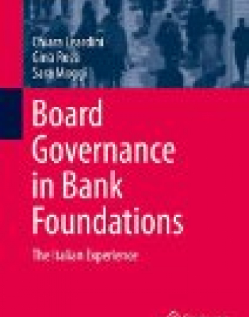 Board Governance in Bank Foundations: The Italian Experience