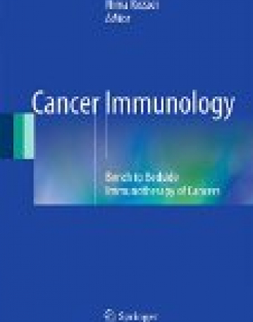 Cancer Immunology; Bench to Bedside Immunotherapy of Cancers