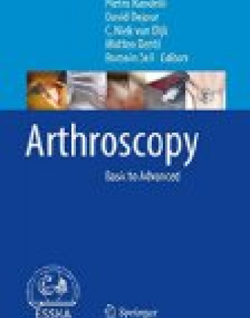 Arthroscopy: Basic to Advanced