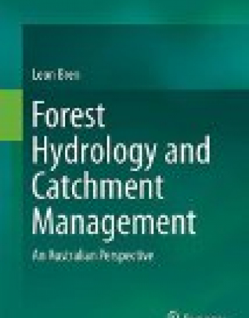 Forest Hydrology and Catchment Management: An Australian Perspective