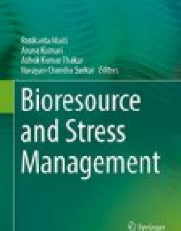 Bioresource and Stress Management