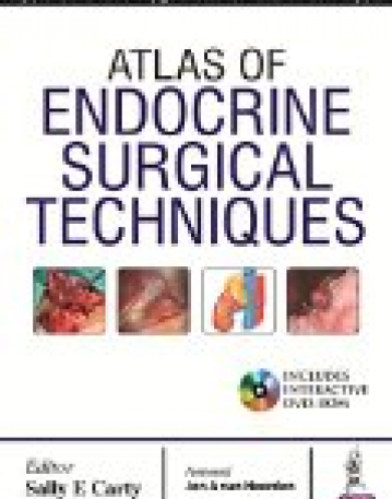 Atlas of Endocrine Surgical Techniques