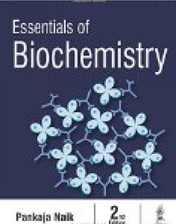 Essentials of Biochemistry